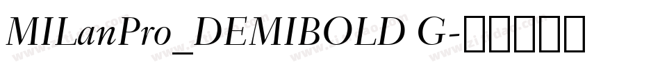 MILanPro_DEMIBOLD G字体转换